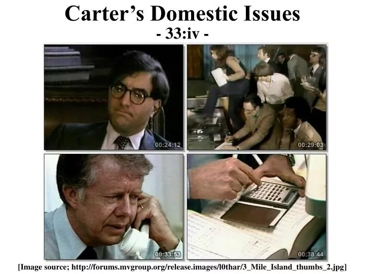 carter s domestic issues 33 iv