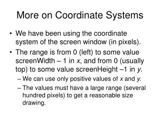 More on Coordinate Systems