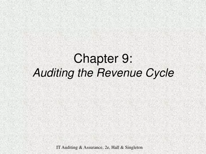chapter 9 auditing the revenue cycle