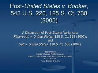 Post- United States v. Booker , 543 U.S. 220, 125 S. Ct. 738 (2005)