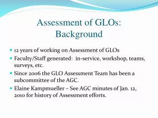 Assessment of GLOs: Background