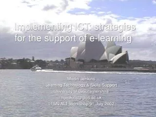 Implementing ICT: strategies for the support of e-learning