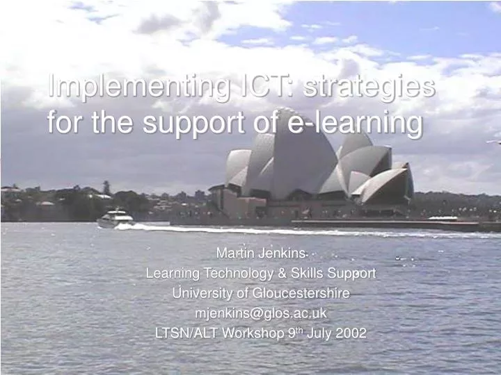 implementing ict strategies for the support of e learning