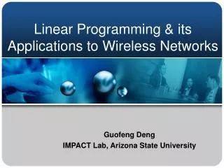 Linear Programming &amp; its Applications to Wireless Networks