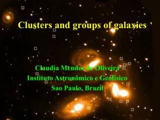 Clusters and groups of galaxies