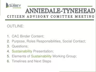 Anniedale-Tynehead CITIZEN ADVISORY COMITTEE MEETING