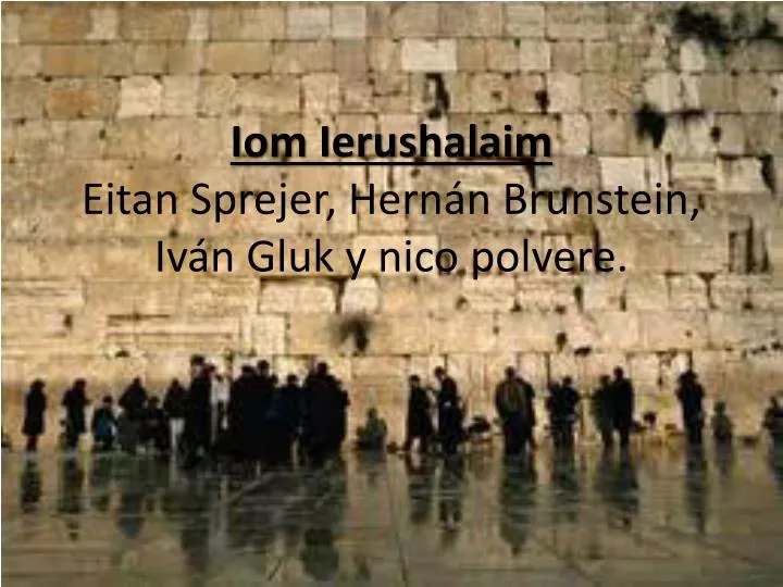 iom ierushalaim eitan sprejer hern n brunstein iv n gluk y nico polvere