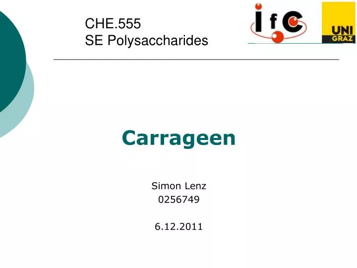 che 555 se polysaccharides