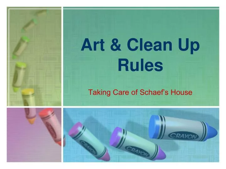 art clean up rules