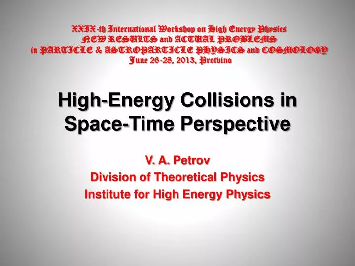 high energy collisions in space time perspective