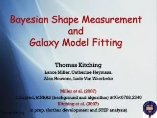 Bayesian Shape Measurement and Galaxy Model Fitting