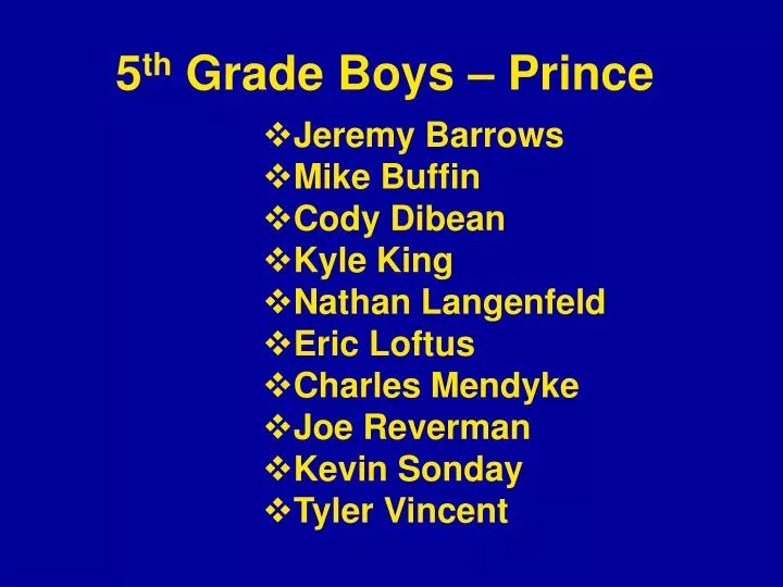 5 th grade boys prince