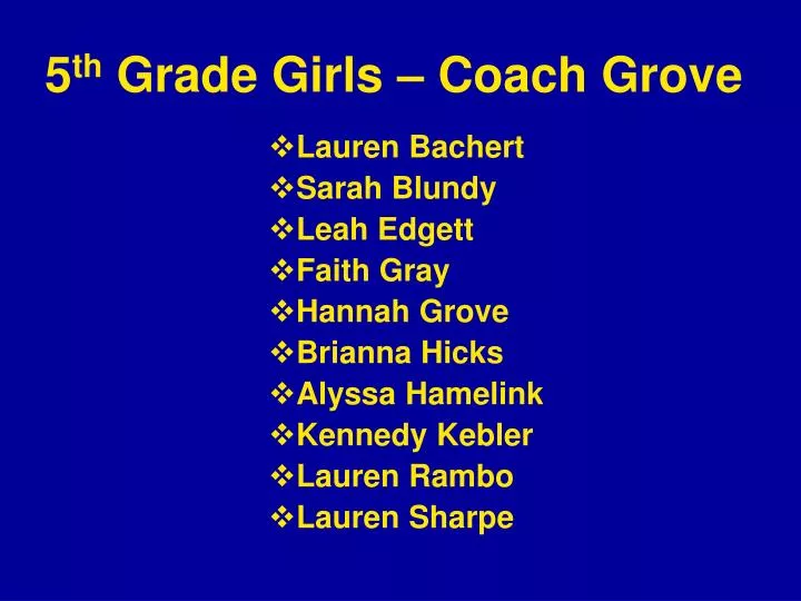 5 th grade girls coach grove