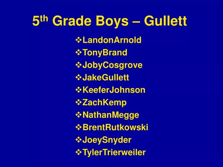 5 th grade boys gullett