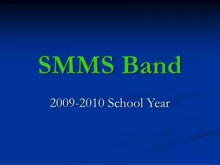 SMMS Band