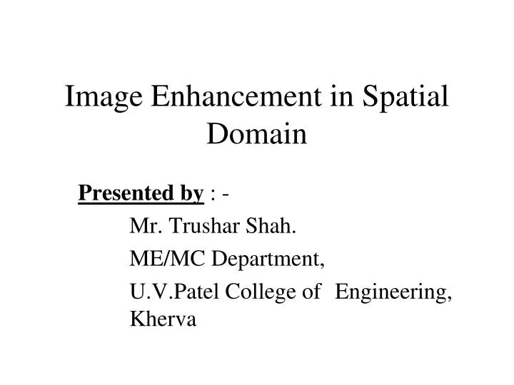 image enhancement in spatial domain