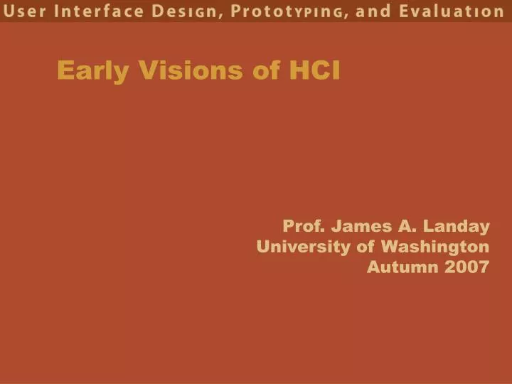 early visions of hci