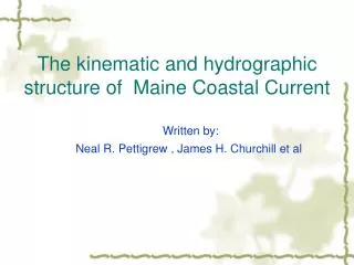 The kinematic and hydrographic structure of Maine Coastal Current