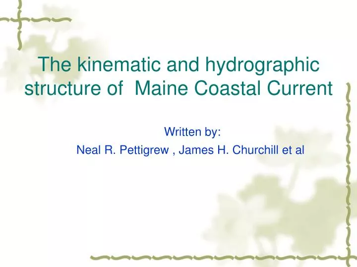 the kinematic and hydrographic structure of maine coastal current
