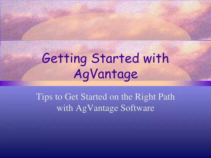 getting started with agvantage