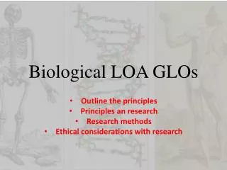 Biological LOA GLOs
