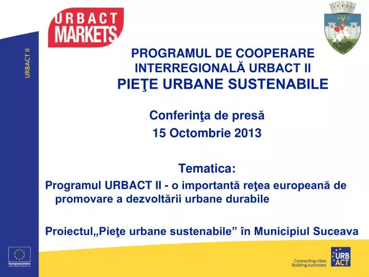 programul de cooperare interregional urbact ii pie e urbane sustenabile