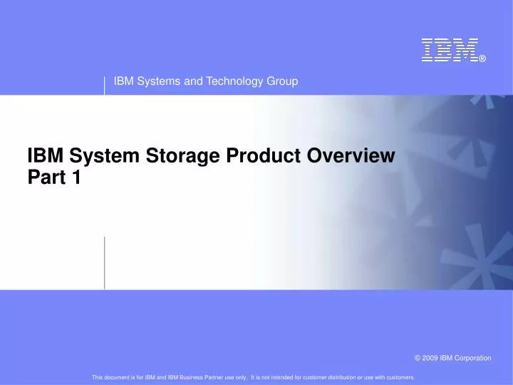 ibm system storage product overview part 1