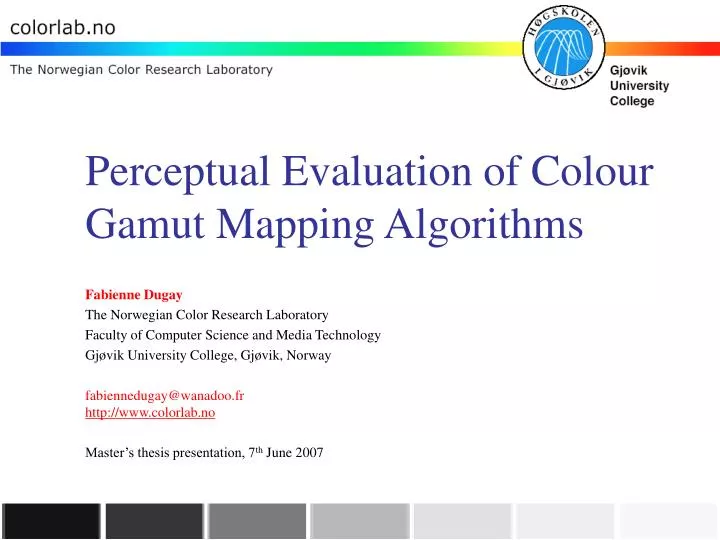 perceptual evaluation of colour gamut mapping algorithms