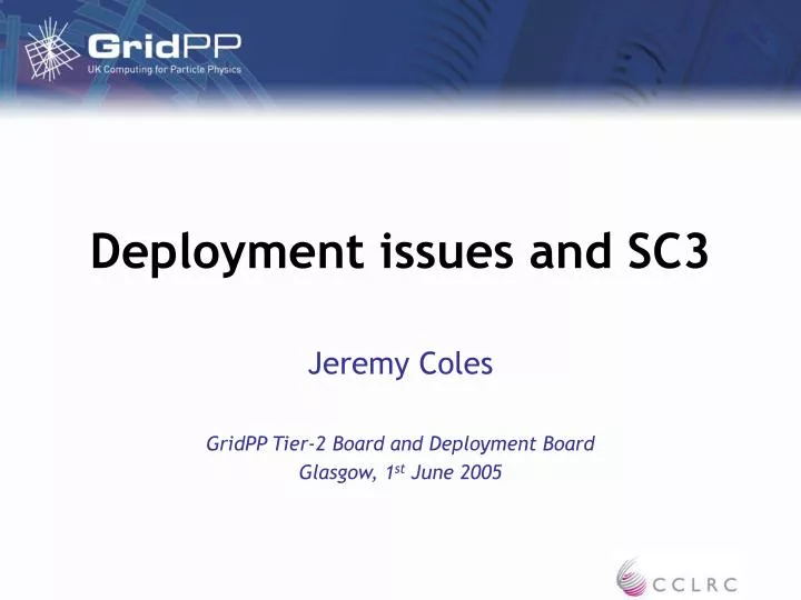 deployment issues and sc3