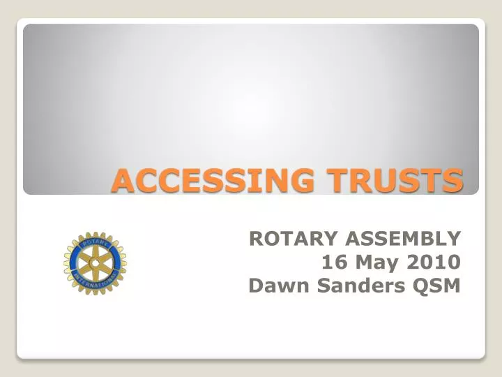 accessing trusts