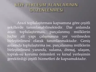 k y yerle m alanlarinin duzenlenmes