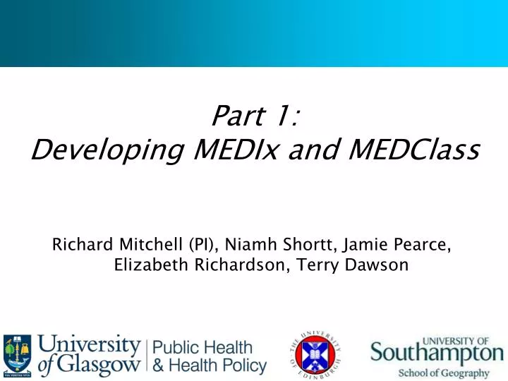 part 1 developing medix and medclass