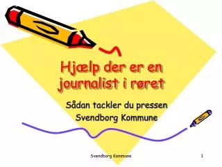 hj lp der er en journalist i r ret