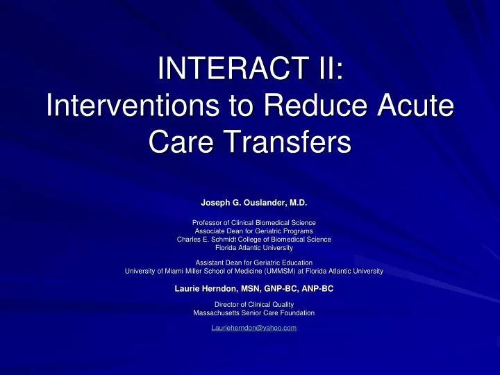 interact ii interventions to reduce acute care transfers