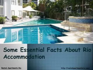 Some Essential Facts About Rio Accommodation