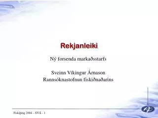 rekjanleiki
