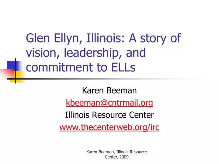 glen ellyn illinois a story of vision leadership and commitment to ells