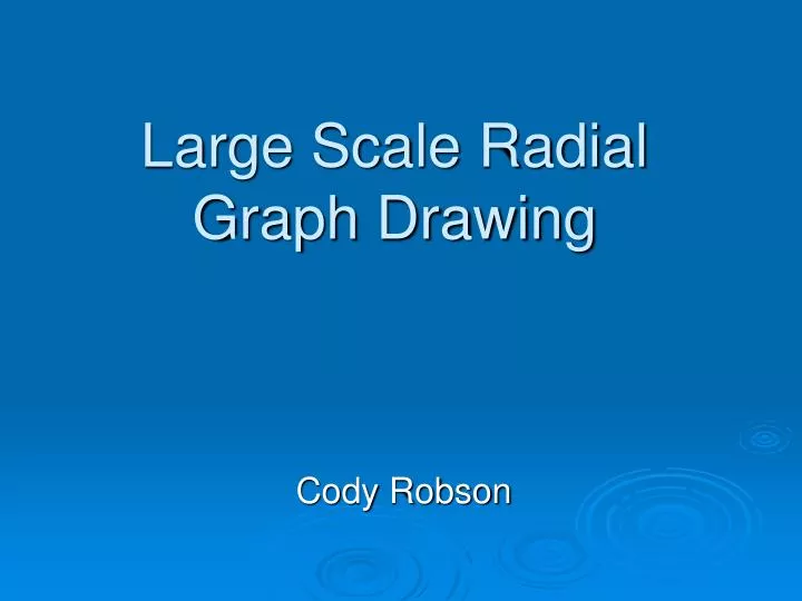 large scale radial graph drawing
