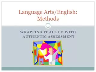 Language Arts/English: Methods