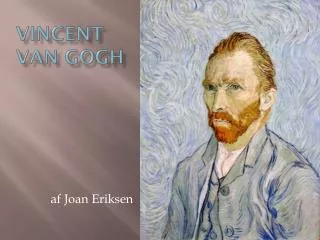 vincent van gogh
