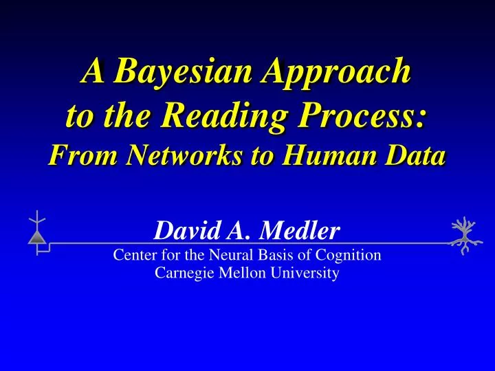 a bayesian approach to the reading process from networks to human data