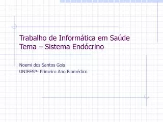 trabalho de inform tica em sa de tema sistema end crino