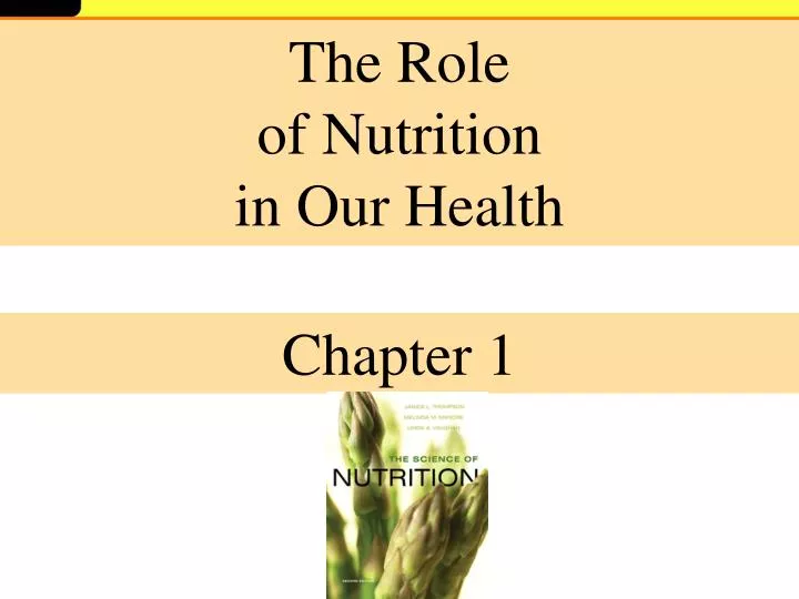 the role of nutrition in our health
