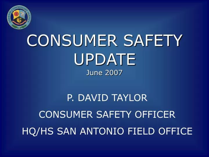 consumer safety update june 2007