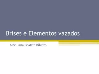 brises e elementos vazados