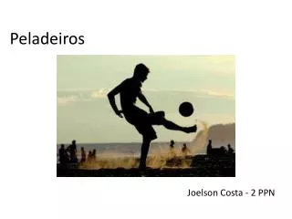 peladeiros