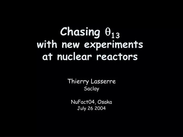 chasing 13 with new experiments at nuclear reactors