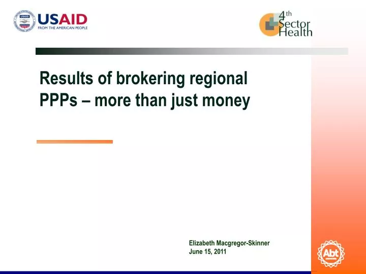 results of brokering regional ppps more than just money