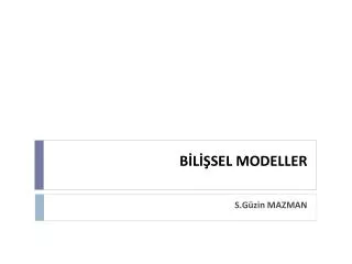 b l sel modeller
