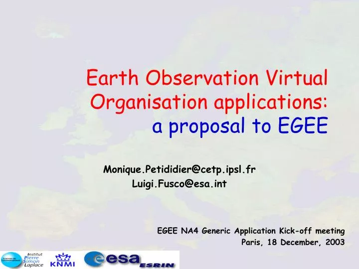 earth observation virtual organisation applications a proposal to egee